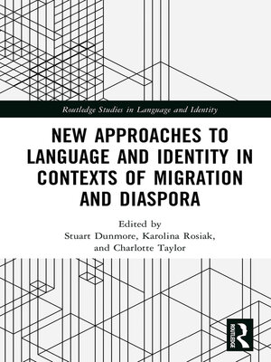 cover image of New Approaches to Language and Identity in Contexts of Migration and Diaspora
